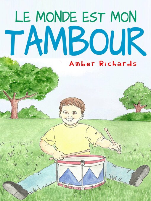 Cover image for Le monde est mon tambour